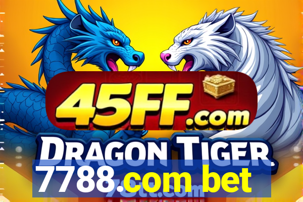 7788.com bet